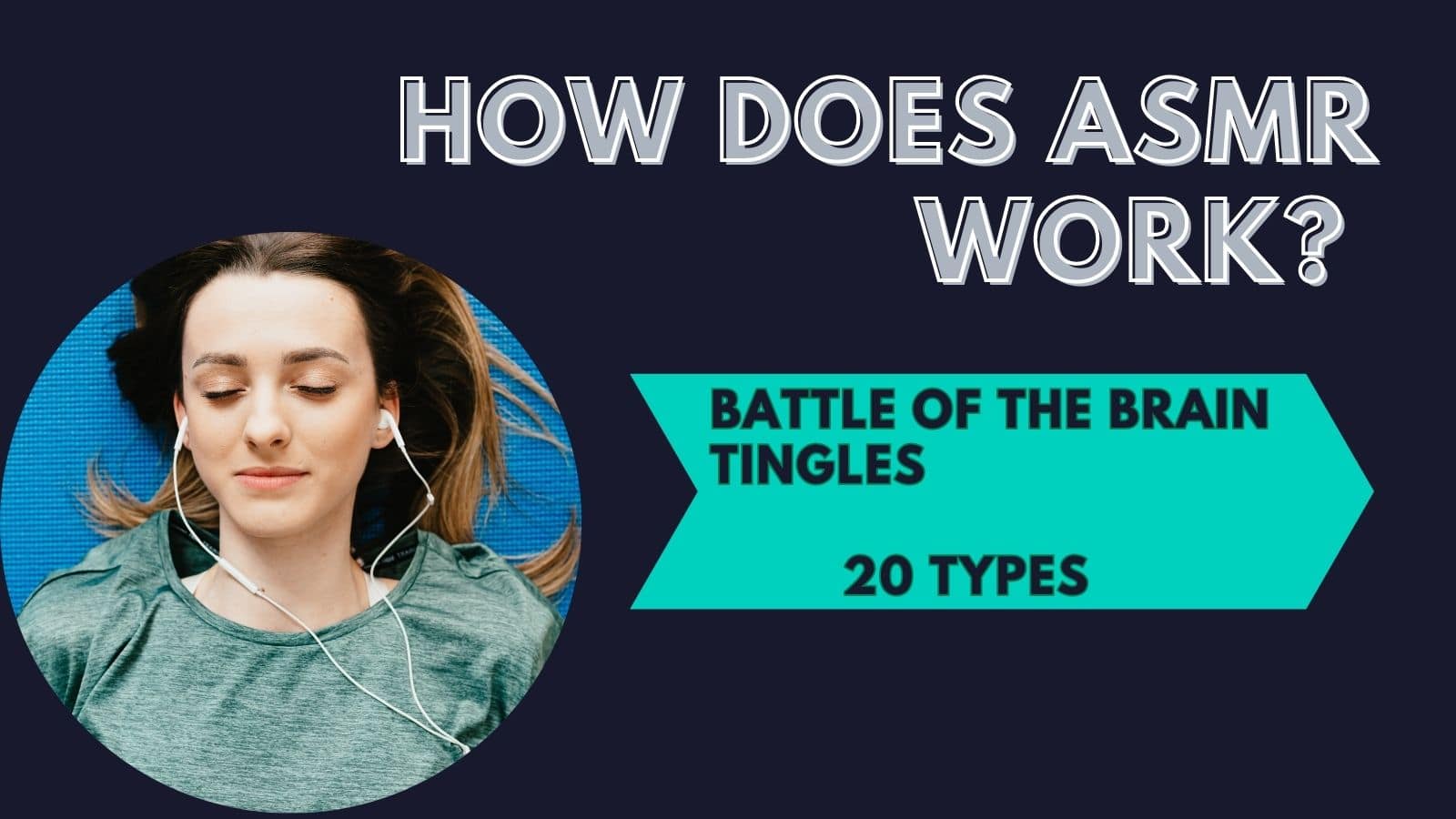 Best Types of ASMR How to Get Relax Mind with ASMR